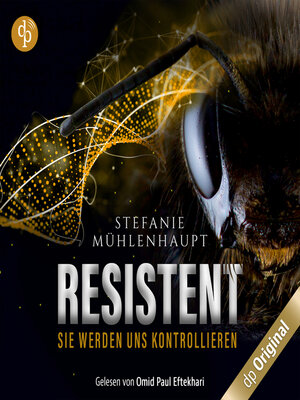 cover image of Resistent--Sie werden uns kontrollieren (Ungekürzt)